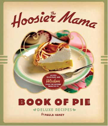 Hoosier Mama Book of Pie